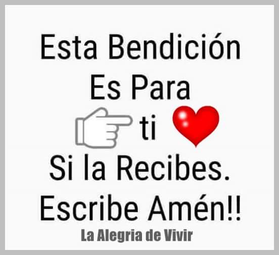 Esta Bendición es para ti. Si la recibes, escribe Amén!! (La alegria de vivir)