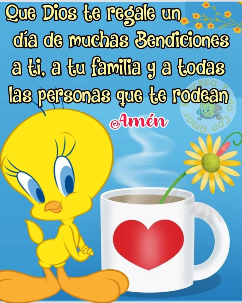 Que Dios te regale un día de muchas Bendiciones a ti, a tu familia y a todas las personas que te rodean. Amén