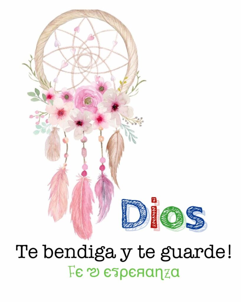 Dios te bendiga y te guarde!