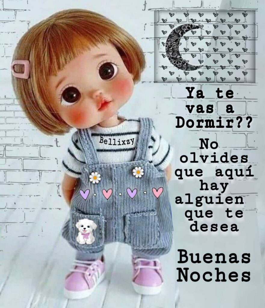 Ya te vas a dormir?? No te olvides que aquí hay alguien que te desea Buenas Noches