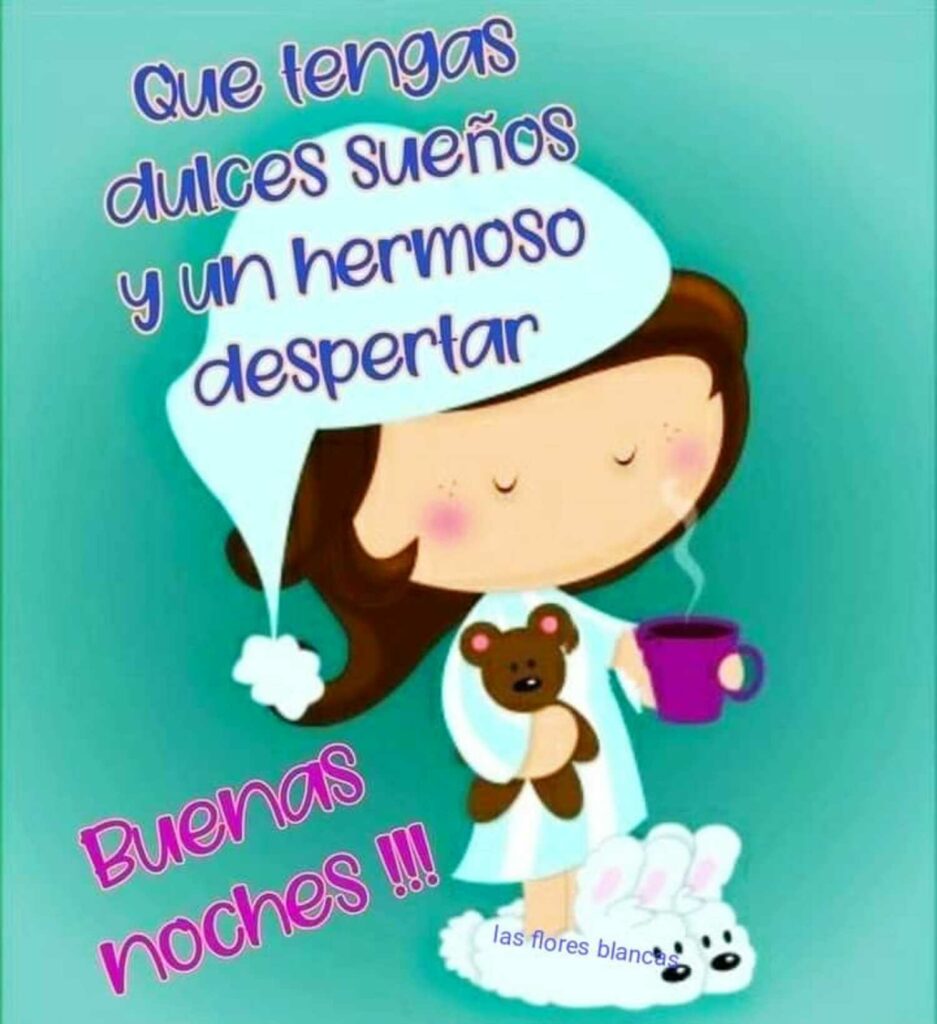 Que tengas dulces sueños y un hermoso despertar. Buenas noches !!