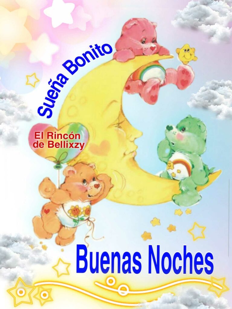 Sueña Bonito, Buenas Noches