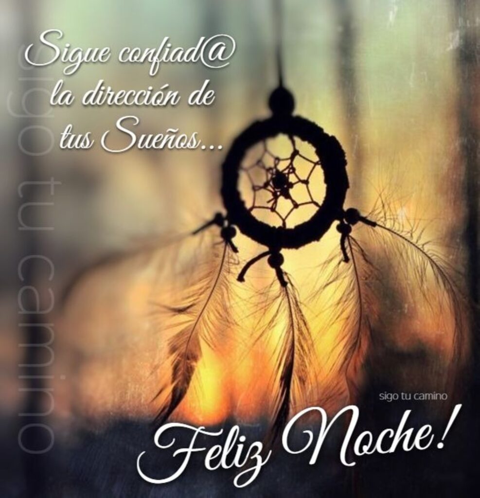 Sugue confiad@ la dirección de tus Sueños... Feliz Noche !