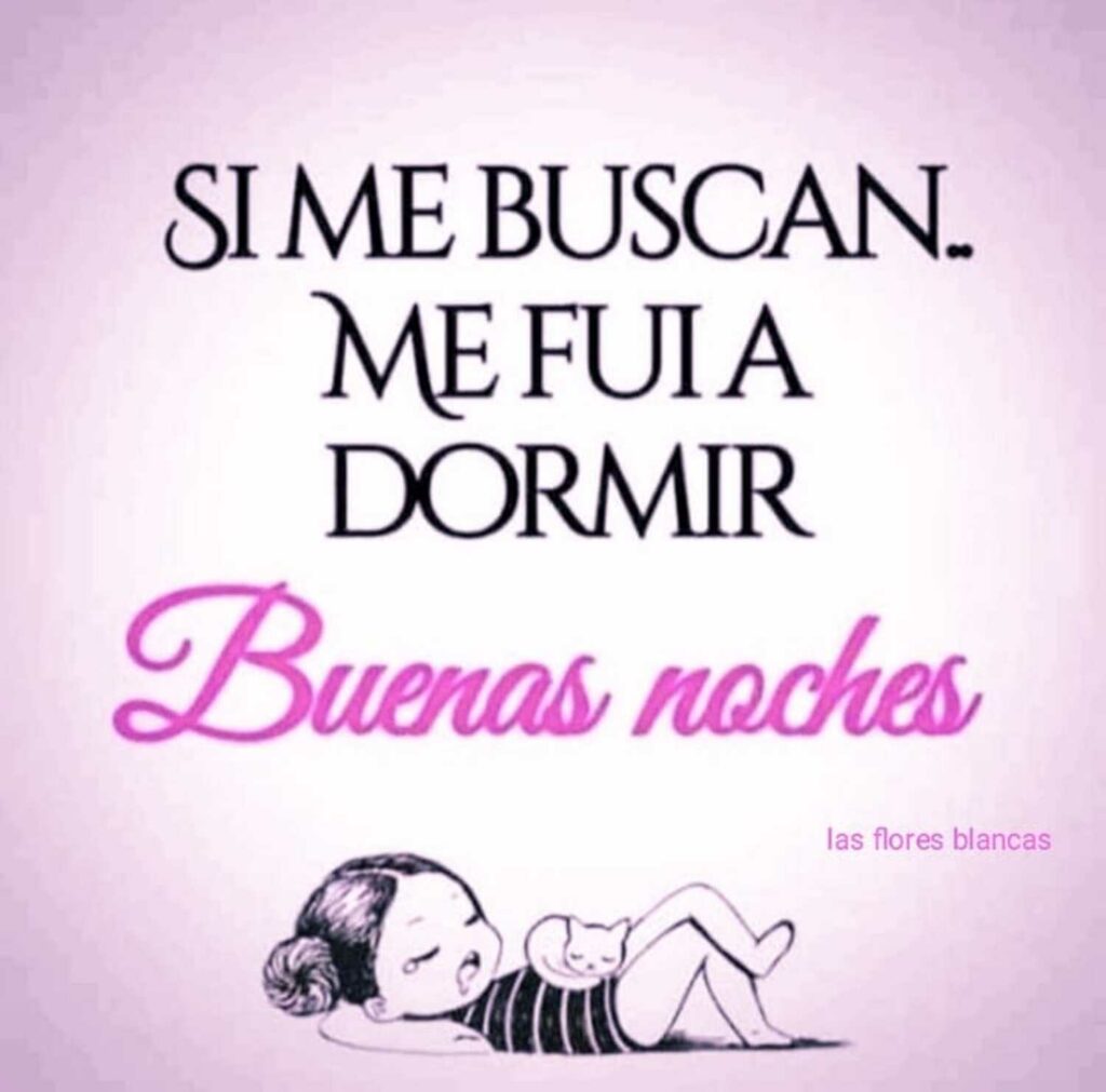 SI ME BUSCAN.. ME FUI A DORMIR. Buenas Noches