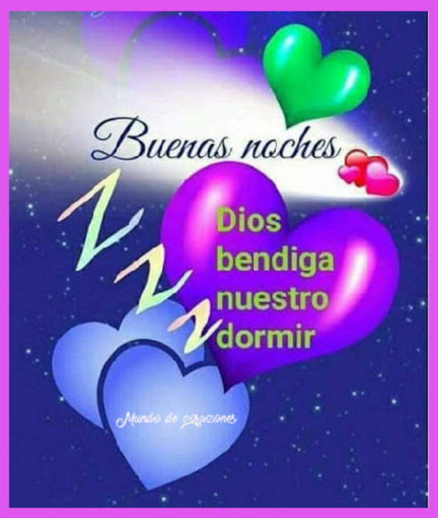 Buenas noches, Dios bendiga nuestro dormir