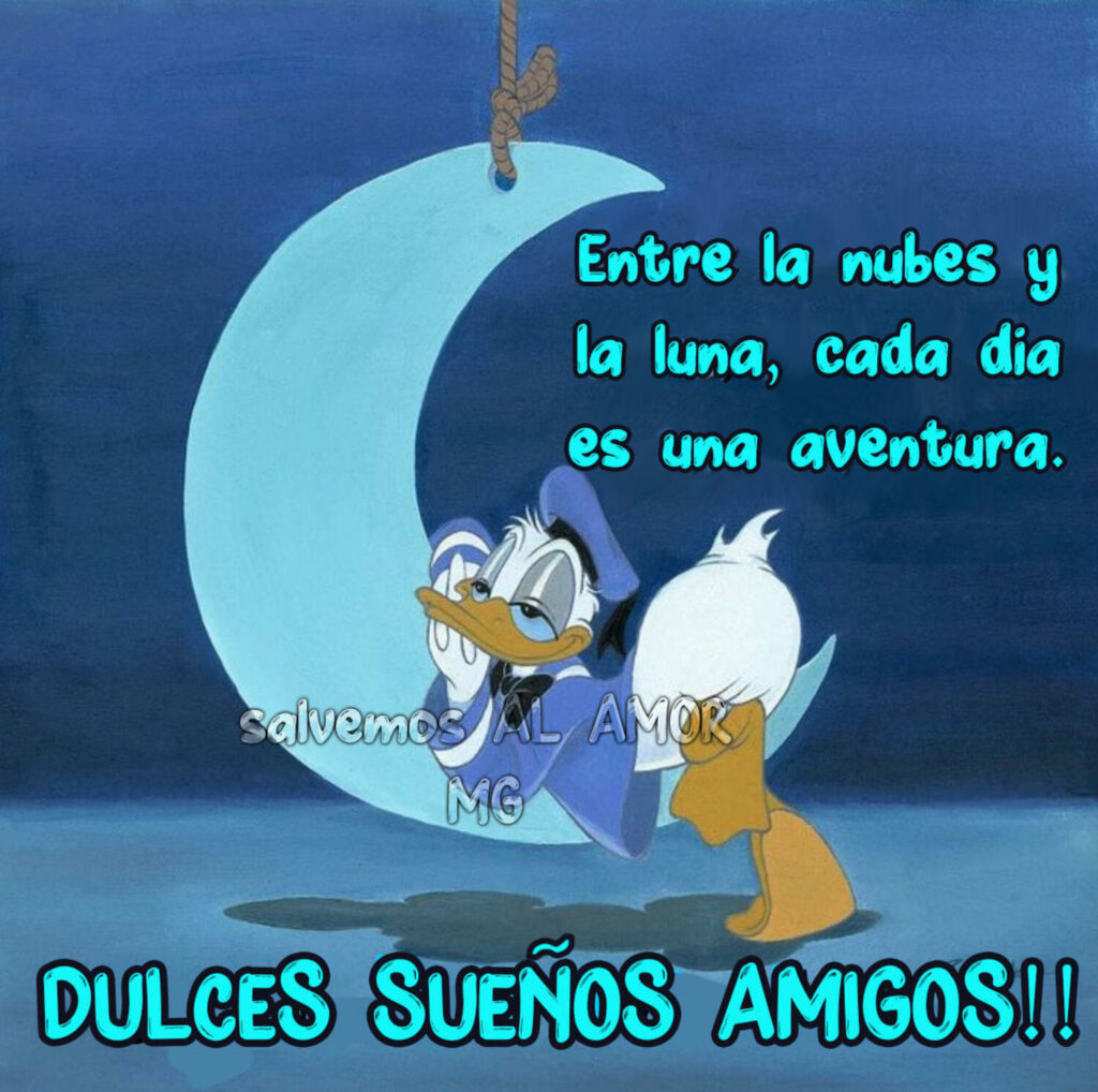 Entre la nubes y la luna, cada día es una aventura. DULCES SUEÑOS AMIGOS!!