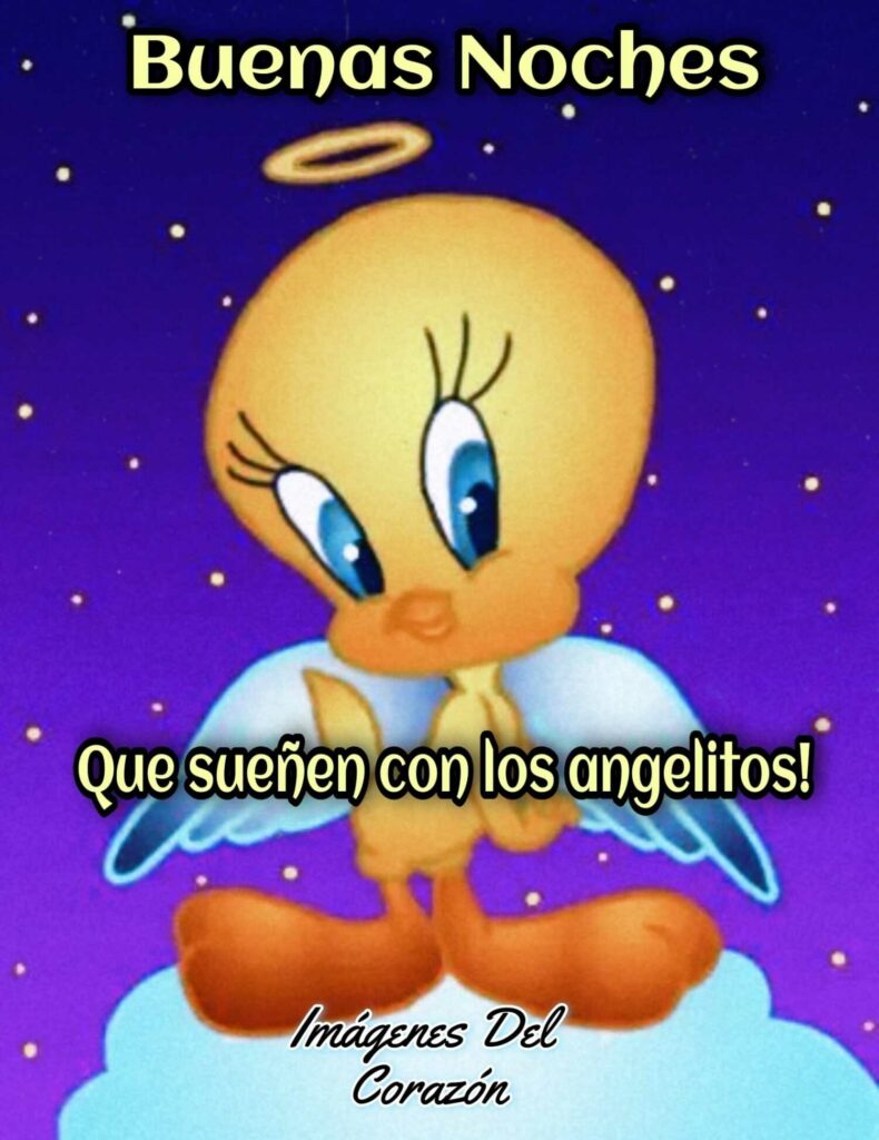 Buenas Noches, que sueñen con los angelitos!