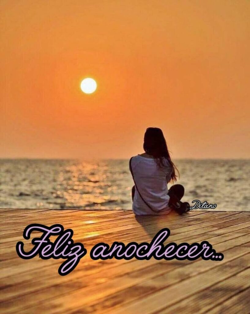 Feliz anochecer...