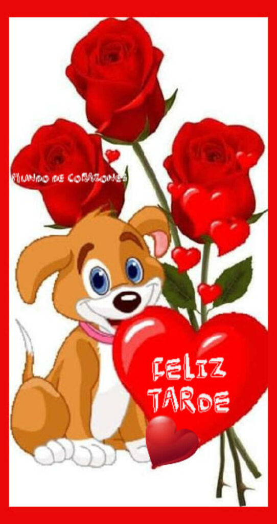 Feliz Tarde mi amor