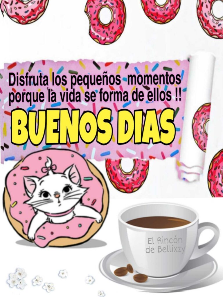 Disfruta los pequeños mementos porque la vida se forma de ellos !!! BUENOS DÍAS