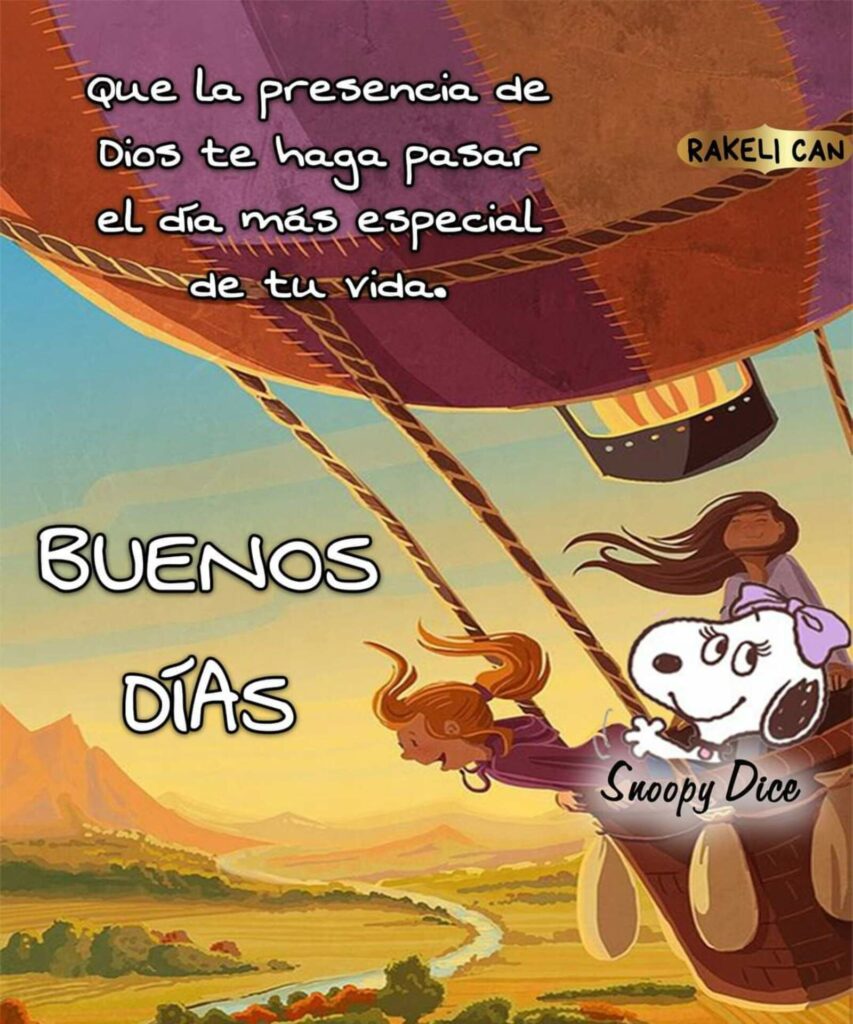 Que la presencia de Dios te haga pasar el día más especial de tu vida. BUENOS DÍAS