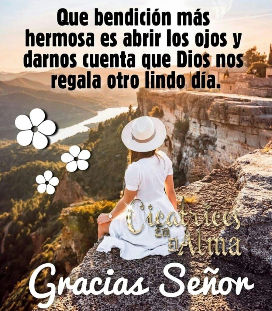 Que bendición más hermosa es abrir los ojos y darnos cuenta que Dios nos regala otro lindo dia. Gracias Señor.