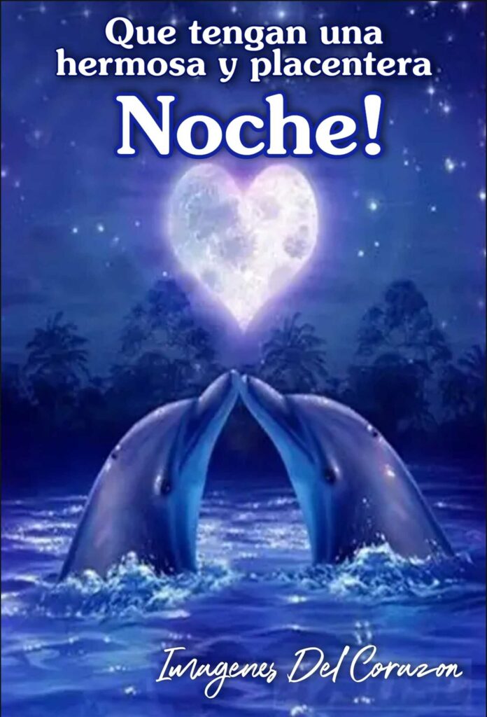 Buenas Noches y bonitos sueños a todos Buenas Noches y bonitos sueños a todos