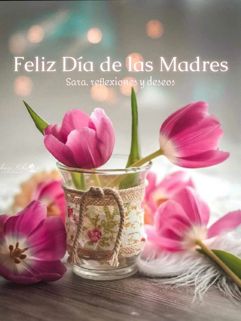 Feliz Día de las Madres