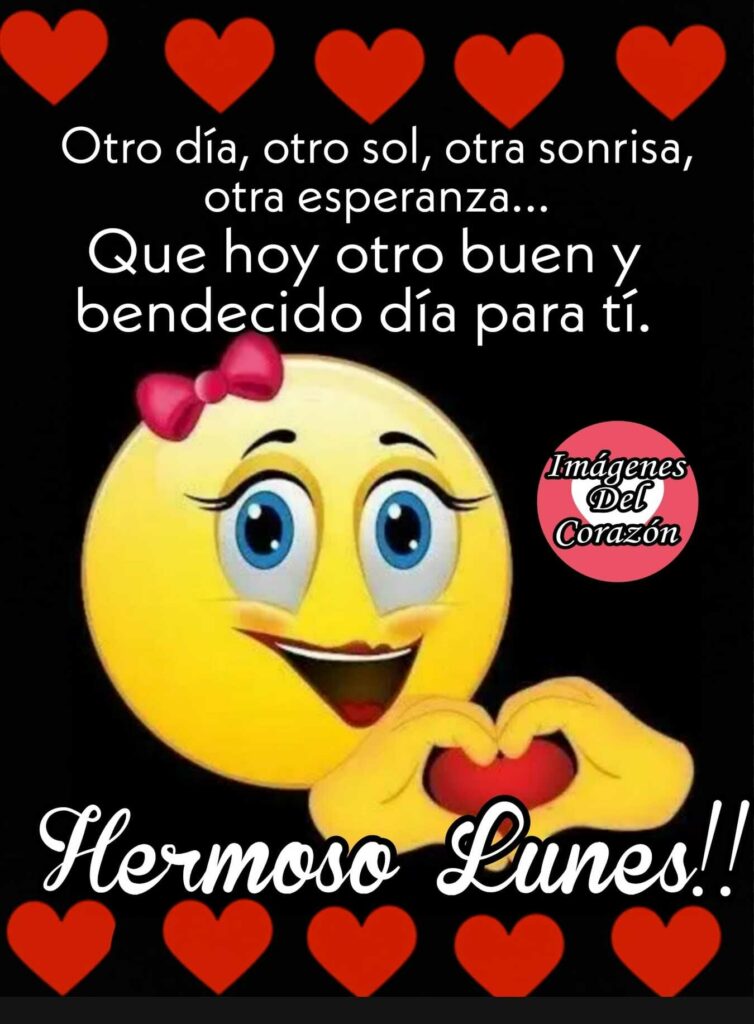 Otro día, otro sol, otra sonrisa, otra esperanza... Que hoy otro buen y bendecido día para tí. Hermoso Lunes!!