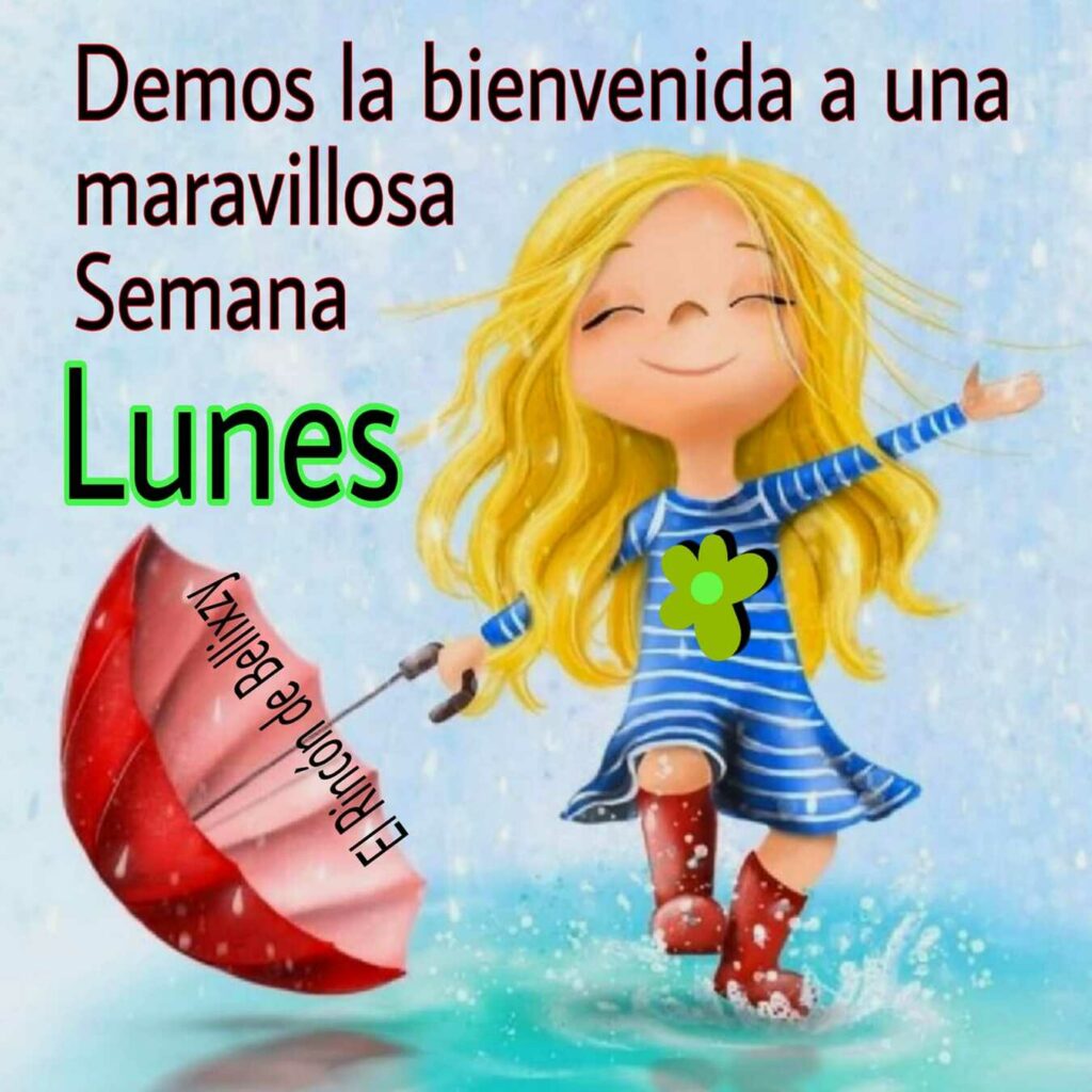 Feliz Lunes con lluvia