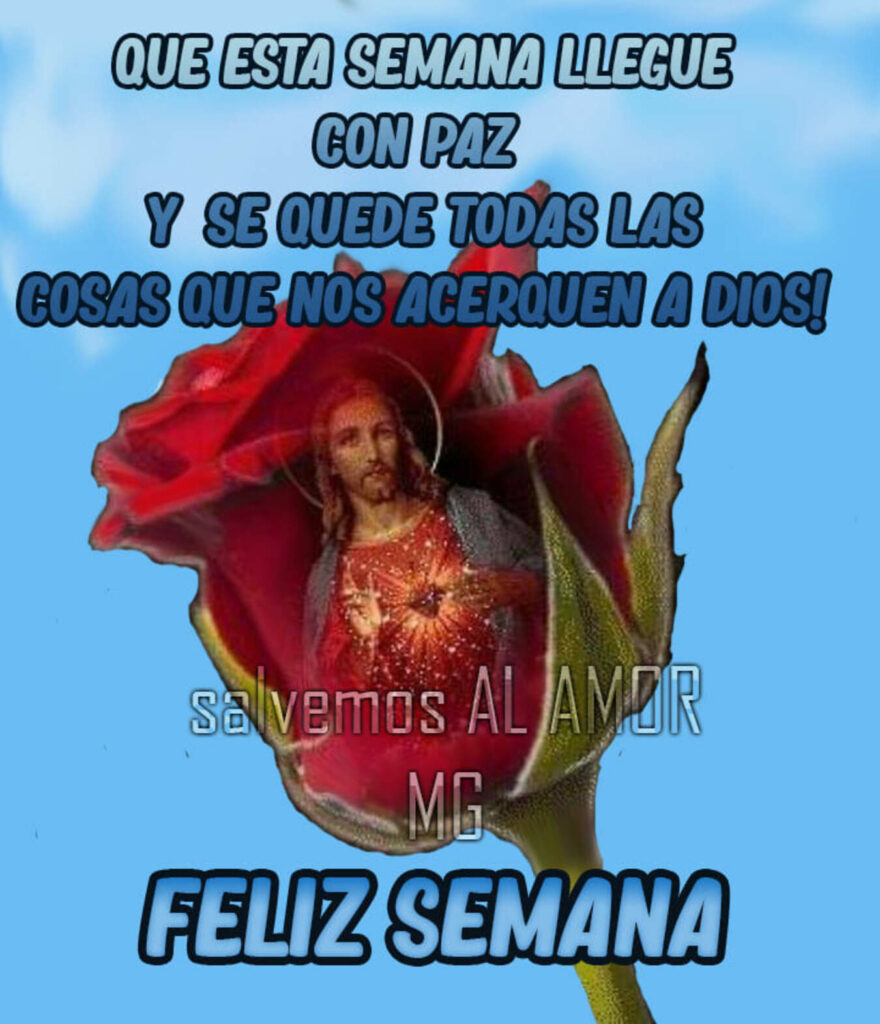 Que esta semana llegue con paz y se quede todas las cosas que nos acerquen a Dios! FELIZ SEMANA