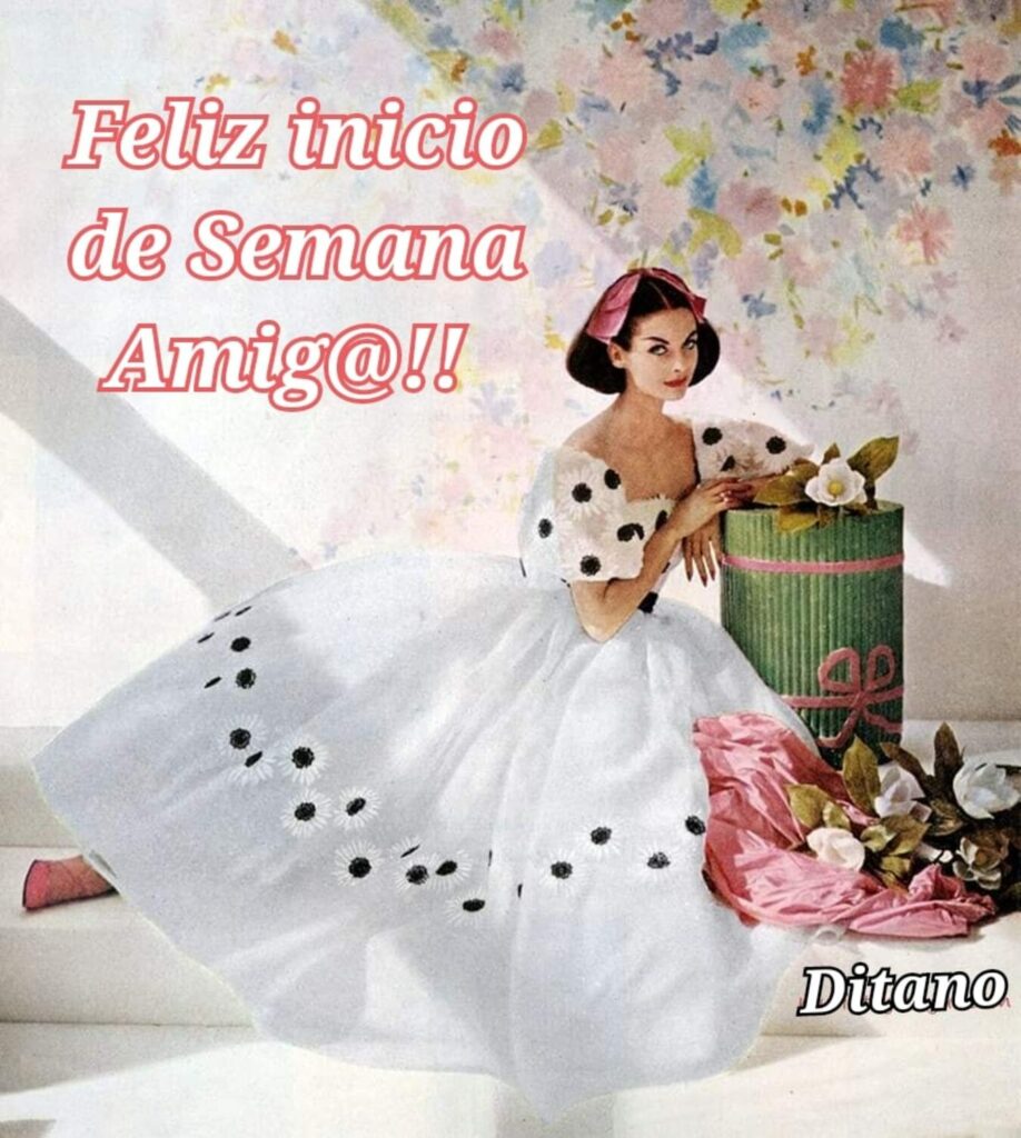 Feliz inicio de semana amig@!! (Ditano)