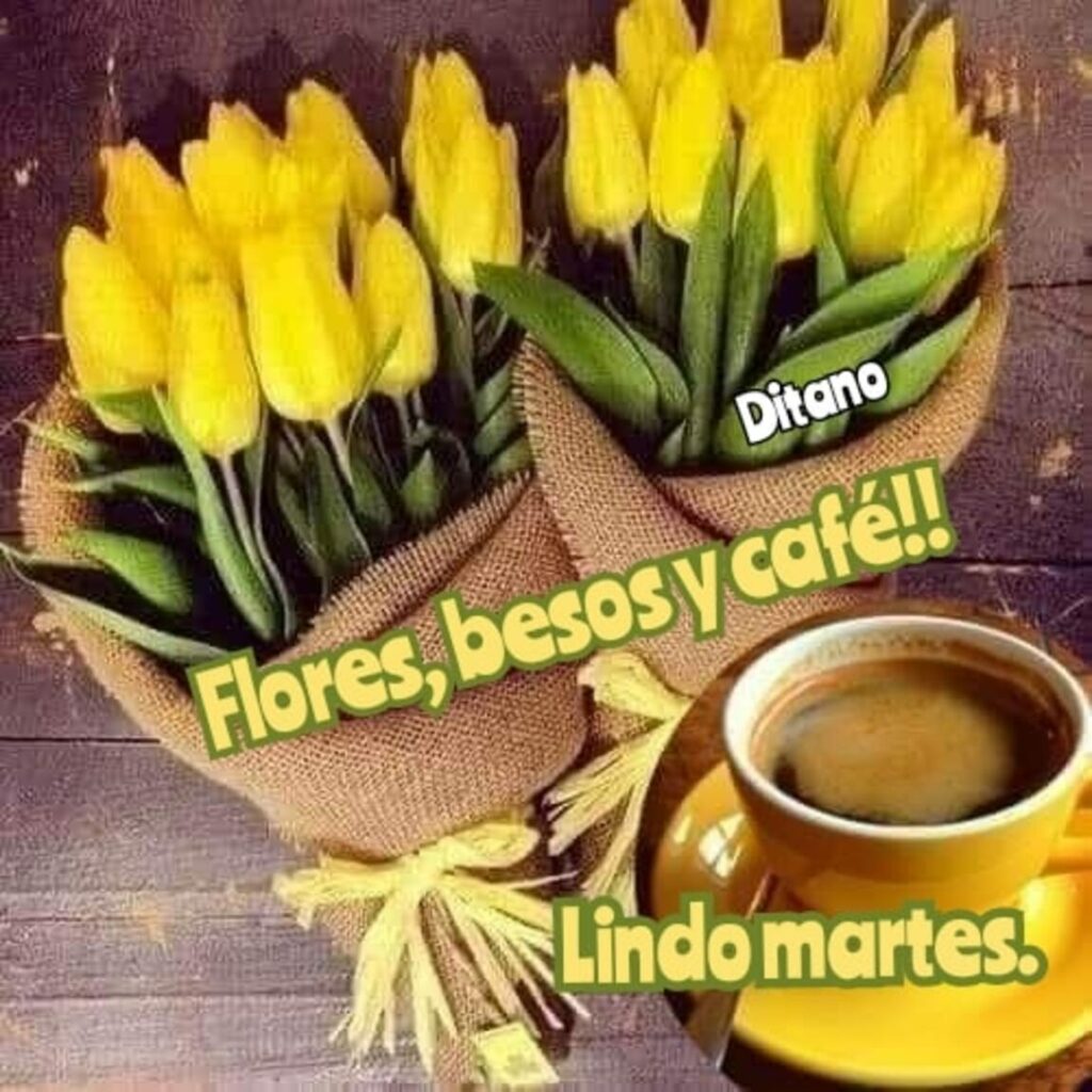 Flores, besos y café!! Lindo martes