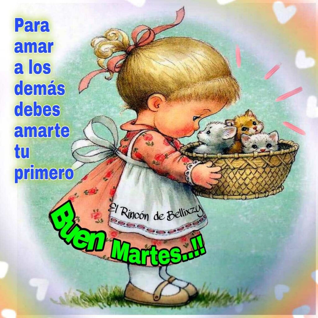 Para amar a los demás debes amarte tu primero. Buen Martes..!!