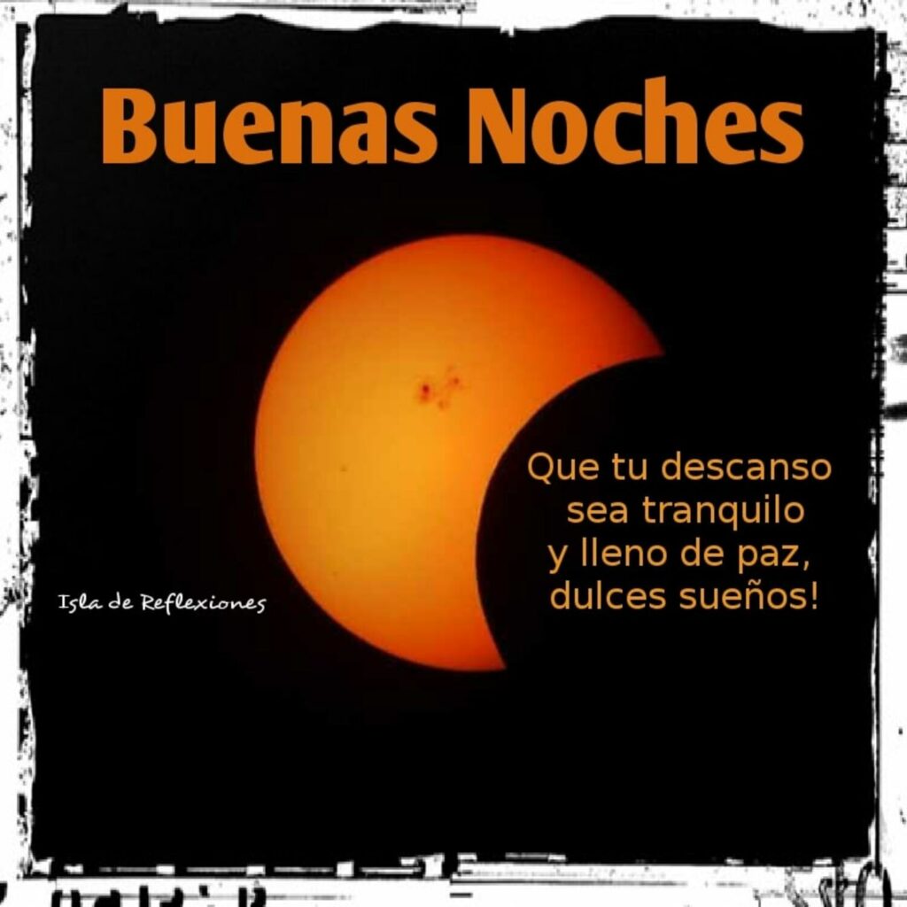 Buenas Noches, que tu descanso sea tranquilo y lleno de paz, dulces sueños!