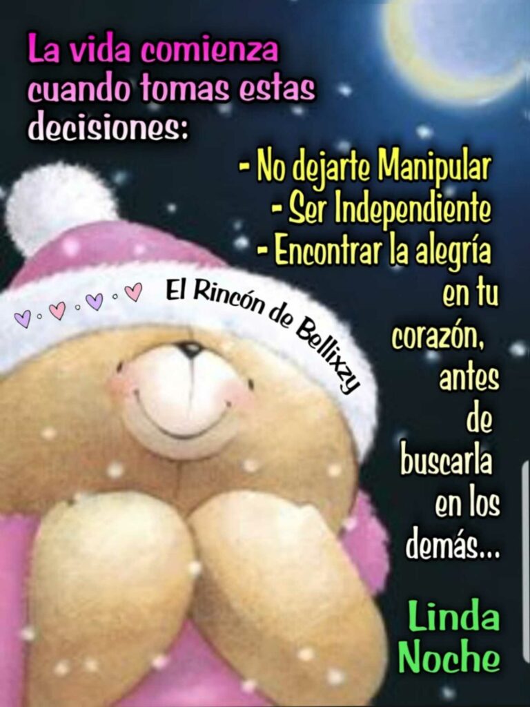 La vida comienza cuando tomas estas decisiones: No dejarte manipular, ser independente, encontrar la alegría en tu corazón,,, Linda Noche