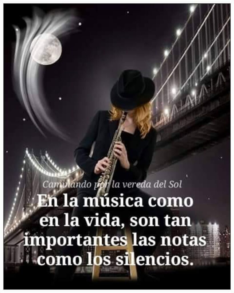 En la música como en la vida, son tan importantes las notas como los silencios.