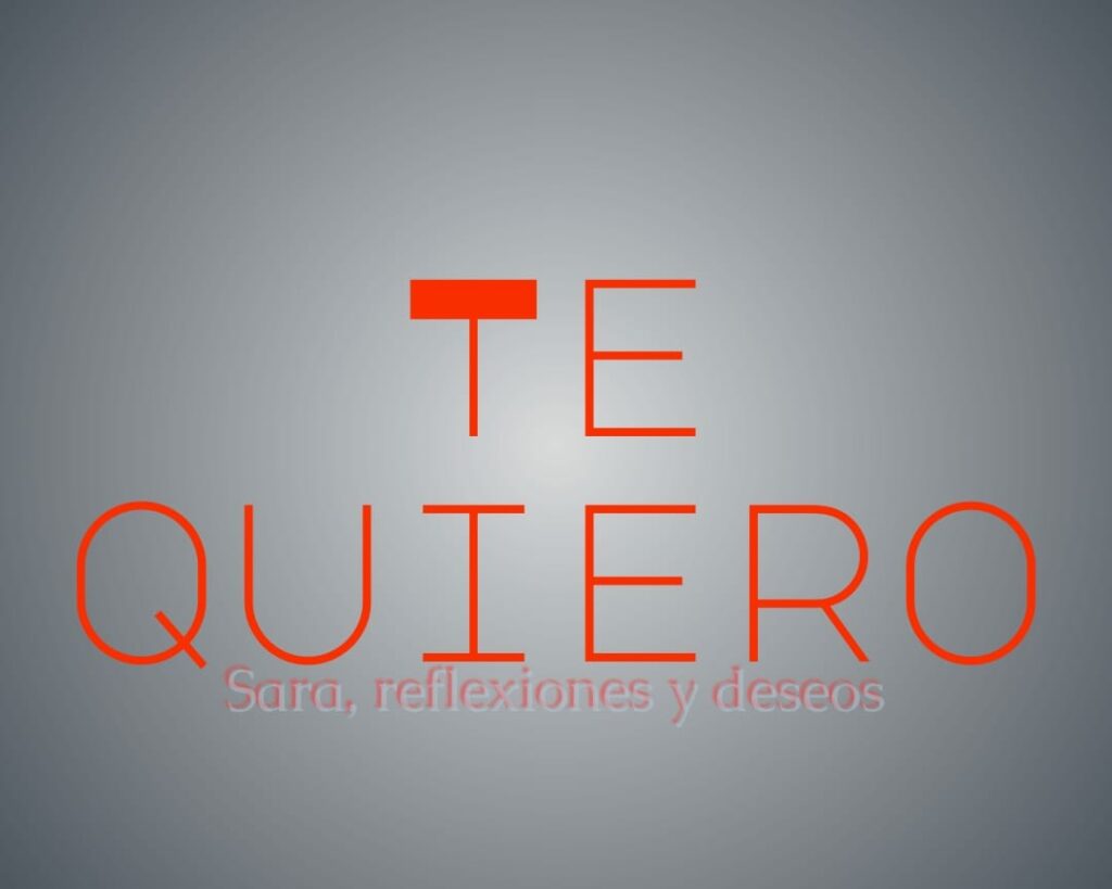 TE QUIERO