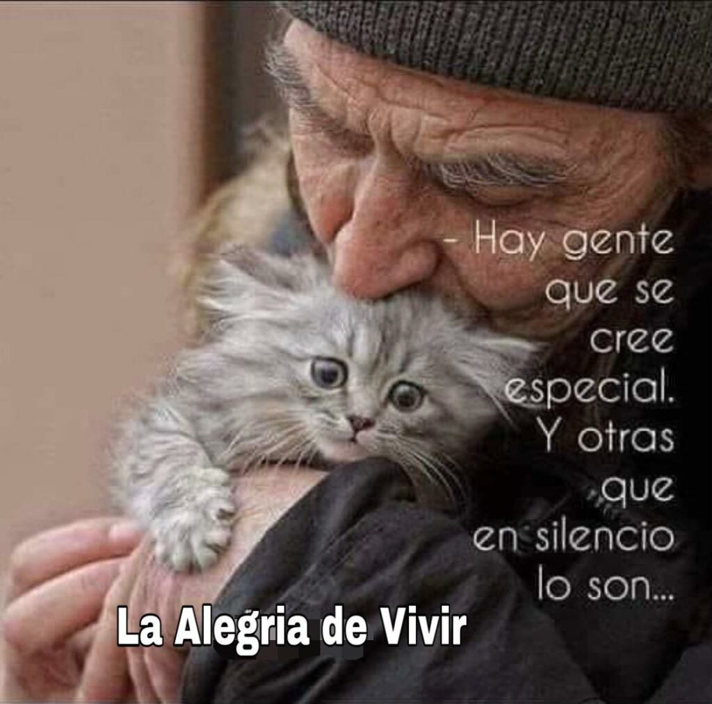 Hay gente que se cree especial, y otras que en silencio lo son...