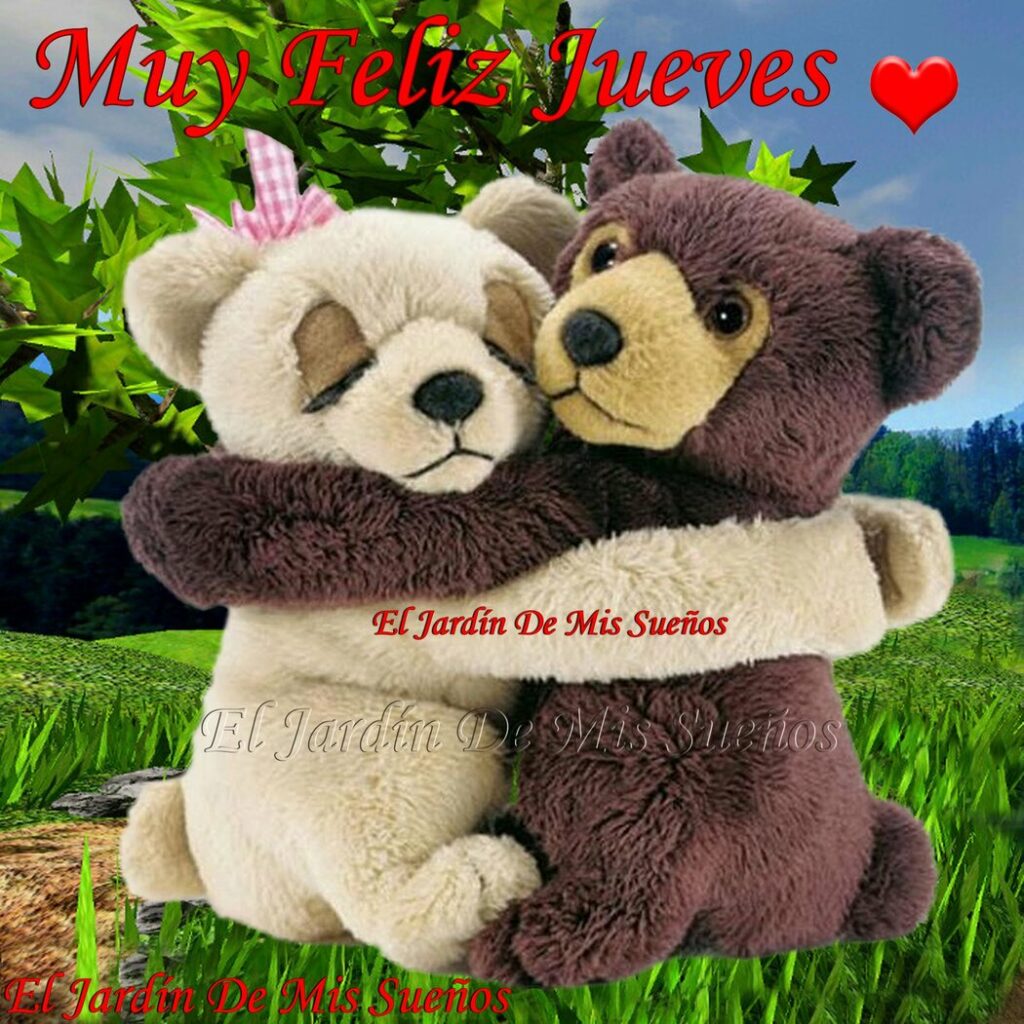 Muy Feliz Jueves amor