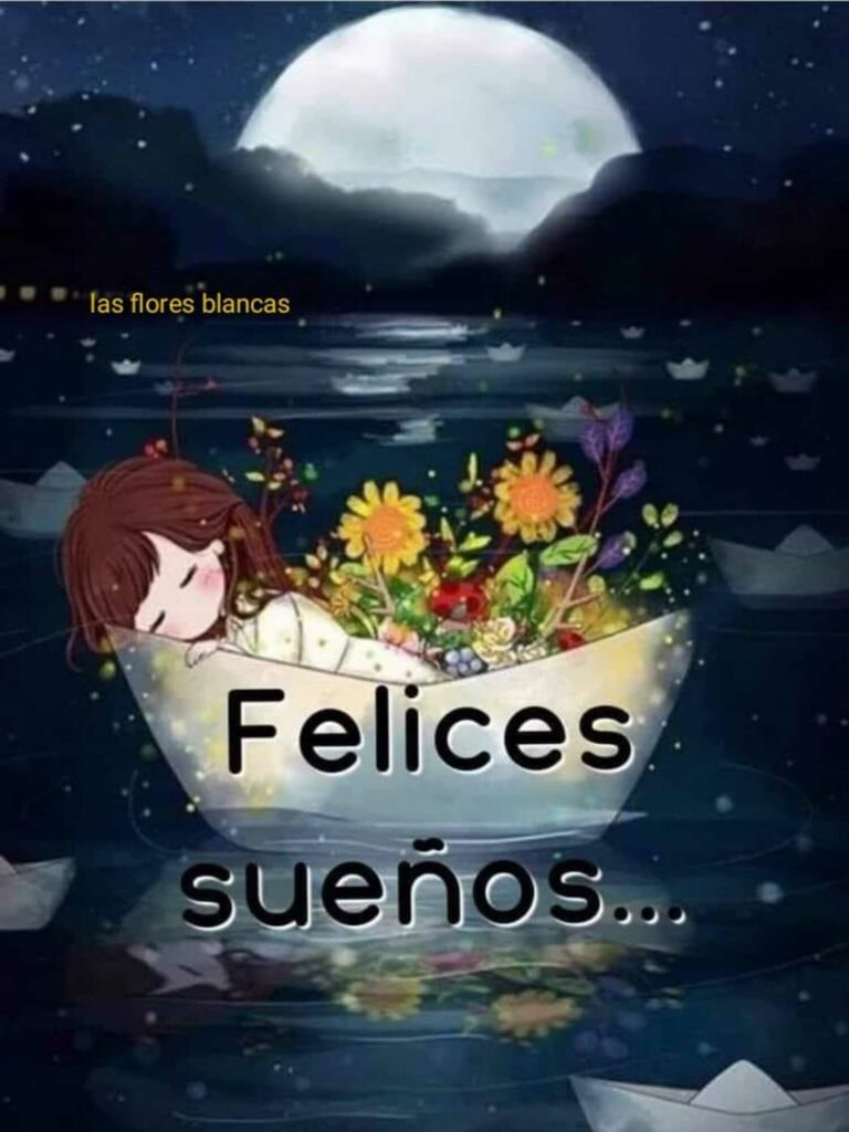 Felices sueños...