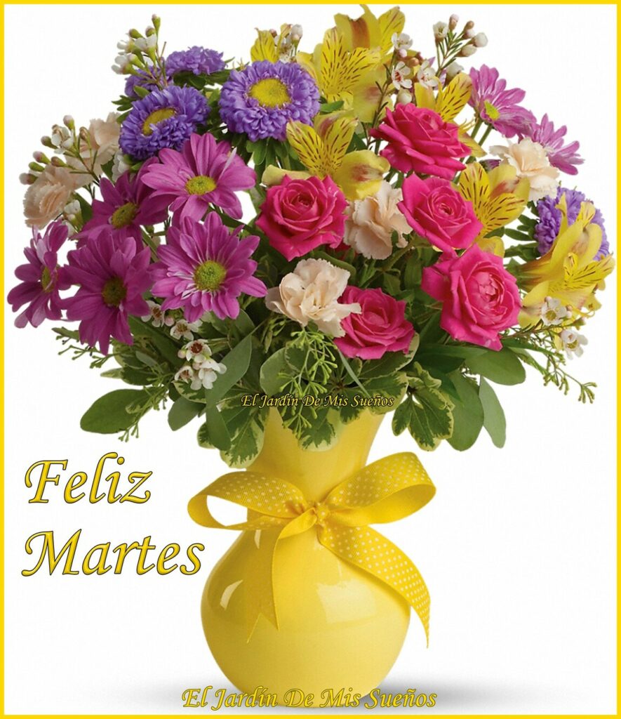 Feliz Martes imágenes con las flores