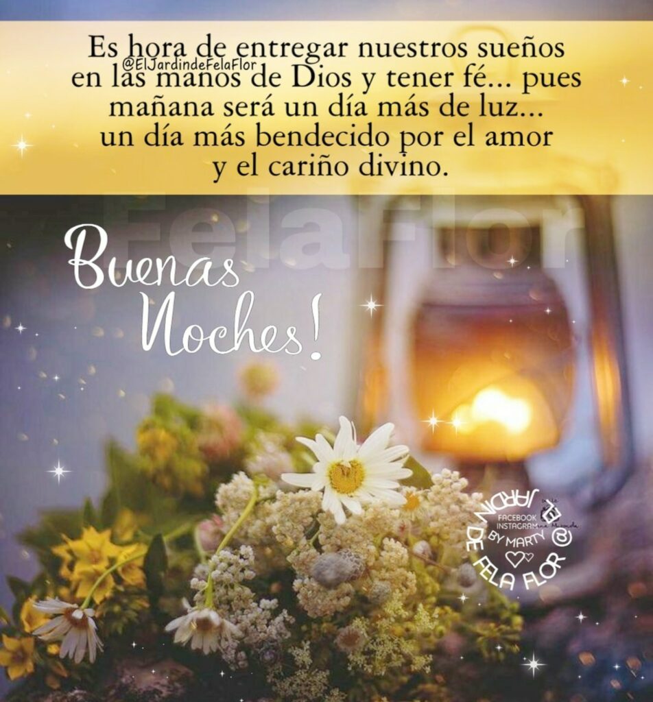 Es hora de entregar nuestros sueños en las manos de Dios y tener fé... Buenas Noches!