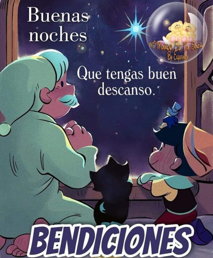 Buenas noches, que tengas buen descanso, Bendiciones