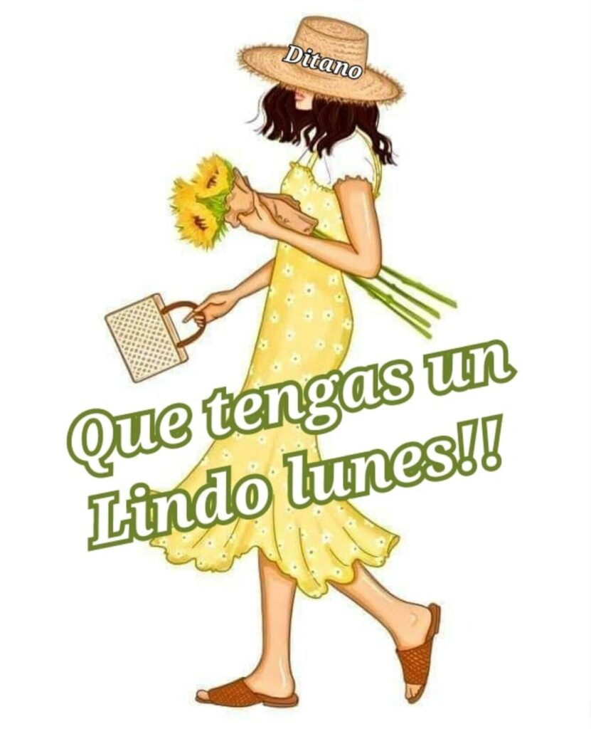 Que tengas un Lindo lunes!! (Ditano)