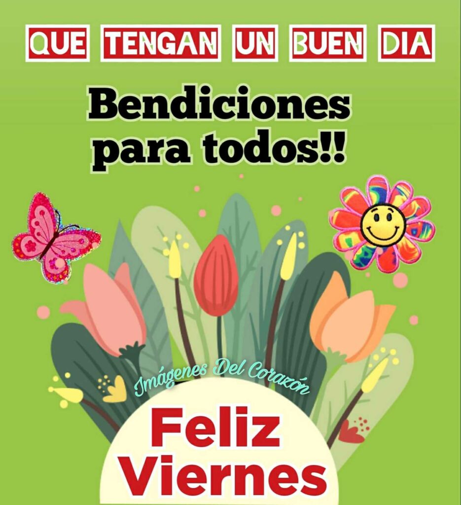 45 Buenos Días Feliz Viernes Imágenes 