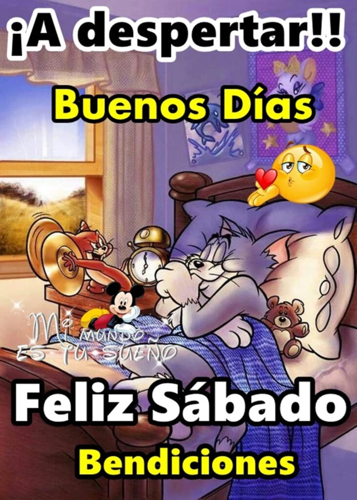 ¡A despertar! Buenos Días Feliz Sábado, bendiciones