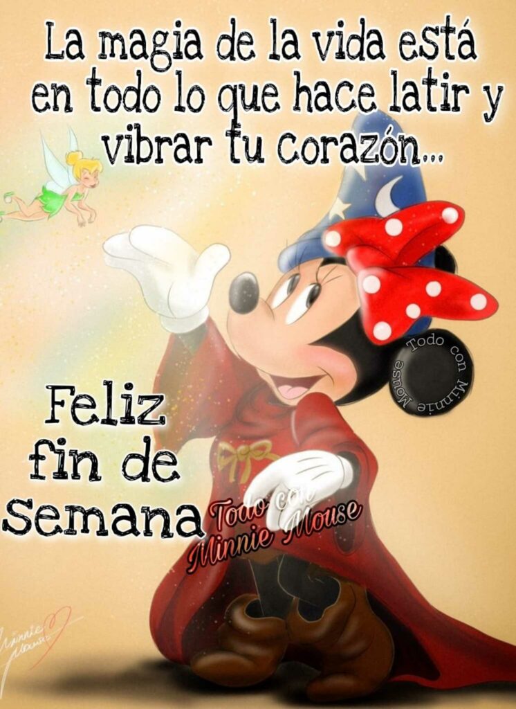 La magia de la vida está en todo lo que hace latie y vibrar tu corazón... Feliz Fin De Semana